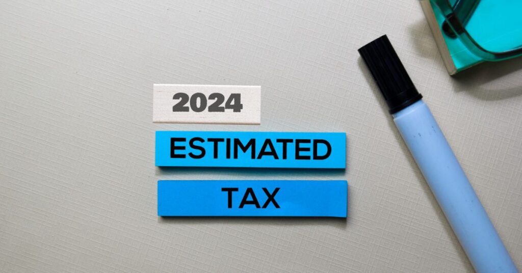 A Step-by-Step Guide: How to Pay Estimated Taxes easily in 2024