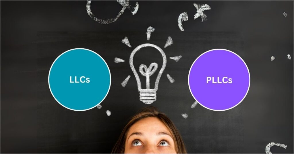 Comparing LLCs and PLLCs: Choosing the Ideal Business Entity