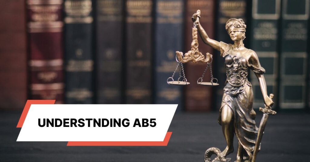 The Freelancer’s Guide to Understanding AB5