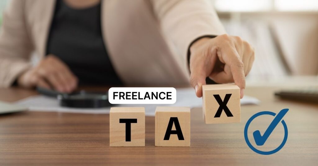 The Ultimate Guide to Getting Your Freelance Taxes Right