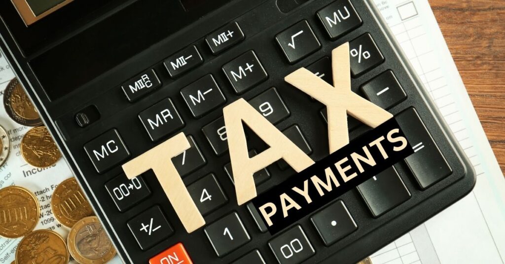 The Ultimate Guide to Understanding Tax Payments: How it works