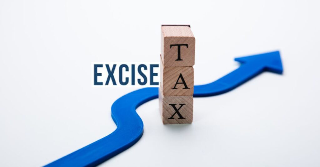 Understanding Excise Taxes: A Comprehensive Guide